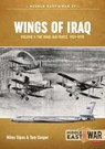 Wings of Iraq Volume 1 - Tom Cooper ; Milos Sipos - 9781913118747