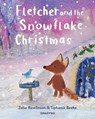 Fletcher and the Snowflake Christmas - Julia Rawlinson - 9781913134655