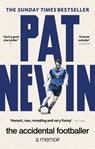 The Accidental Footballer - Pat Nevin - 9781913183394