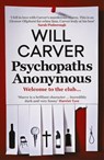 Psychopaths Anonymous - Will Carver - 9781913193751