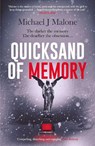 Quicksand of Memory - Michael J. Malone - 9781913193966