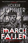 The March Fallen - Volker Kutscher - 9781913207045