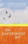 The Easternmost Sky - Juliet Blaxland - 9781913207564