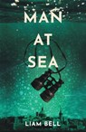 Man At Sea - Liam Bell - 9781913211806