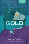 Gold - Andrejs Upits - 9781913212377