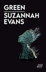Green - Suzannah Evans - 9781913268626