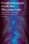 Confrontation with the Unconscious - Scott J. Hill - 9781913274023