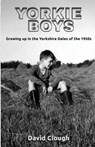 Yorkie Boys - David Clough - 9781913289294