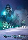 The Sorceress - KANE,  Linda Lee - 9781913294496