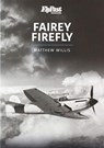 FAIREY FIREFLY - Matthew Willis - 9781913295899