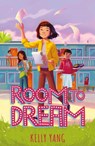Room To Dream - Kelly Yang - 9781913311261