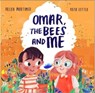 Omar, The Bees And Me - Helen Mortimer - 9781913339067