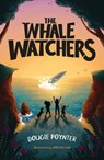 The Whale Watchers - Dougie Poynter - 9781913339548