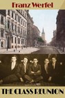 Class Reunion - Franz Werfel - 9781913378189