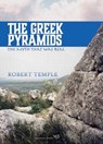 The Greek Pyramids - Robert Temple - 9781913378196