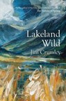 Lakeland Wild - Jim Crumley - 9781913393212