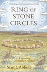Ring of Stone Circles - Stan L Abbott - 9781913393434