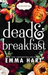 Dead and Breakfast (The Fox Point Files, #1) - Emma Hart - 9781913405298