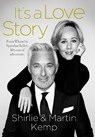 Shirlie and Martin Kemp: It's a Love Story - Martin Kemp ; Shirlie Kemp - 9781913406363