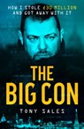 The Big Con - Tony Sales - 9781913406394