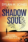 Shadow Soul - JONES,  Dylan H - 9781913419738