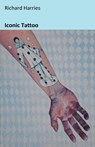 Iconic Tattoo - HARRIES,  Richard - 9781913432560