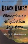 Black Harry - Mark P. Henderson - 9781913432683