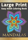 Easy Adult Coloring Book MANDALAS - Pippa Page - 9781913467470
