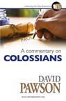 A Commentary on Colossians - David Pawson - 9781913472177