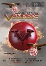 From Vultures to Vampires - volume two 2005-2021 - David Pleasance ; Trevor Dickinson - 9781913491680