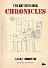 The Kitchen Sink Chronicles - Adele Cordner - 9781913499518