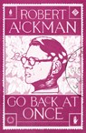Go Back at Once - Robert Aickman - 9781913505202