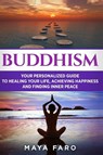Buddhism - Maya Faro - 9781913517809