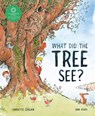 What Did the Tree See - Charlotte Guillain - 9781913519292