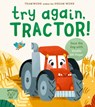 Try Again, Tractor! - Jennifer Eckford - 9781913520571