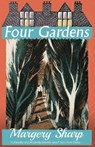 Four Gardens - Margery Sharp - 9781913527655