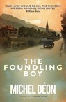 The Foundling Boy - Michel Deon - 9781913547387