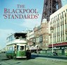 The Blackpool 'Standards' - Peter Waller - 9781913555061
