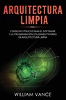 Arquitectura limpia - Vance William Vance - 9781913597412