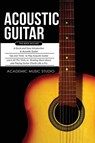 Acoustic Guitar - Academic Music Studio - 9781913597498