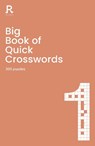 Big Book of Quick Crosswords Book 1 - Richardson Puzzles and Games - 9781913602055