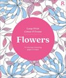 Large Print Colour & Frame - Flowers - Richardson Puzzles and Games - 9781913602451