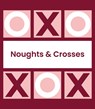 Noughts and Crosses (Tic Tac Toe, Xs and Os) - Richardson Puzzles and Games - 9781913602499