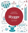 Large Print Colour & Frame - Hygge - Richardson Puzzles and Games - 9781913602567