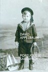 Portuguese Sailor Boy - David Appelbaum - 9781913606039