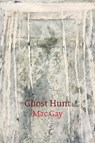 Ghost Hunt - Mac Gay - 9781913606787