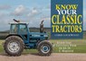 Know Your Classic Tractors - LOCKWOOD,  Chris - 9781913618148