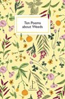 Ten Poems about Weeds - Di Slaney - 9781913627546