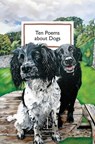 Ten Poems about Dogs - Di Slaney - 9781913627706