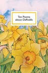 Ten Poems about Daffodils - Di Slaney - 9781913627744